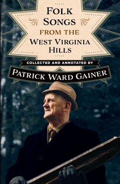 Folk Songs from the West Virginia Hills - Gainer, Patrick W