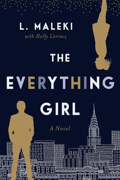 The Everything Girl - Maleki, L.; Lörincz, Holly L