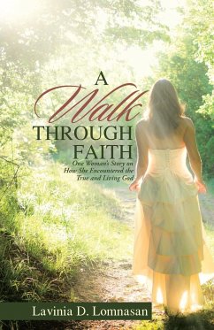 A Walk Through Faith