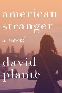 American Stranger - Plante, David