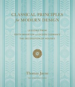 Classical Principles for Modern Design - Jayne, Thomas