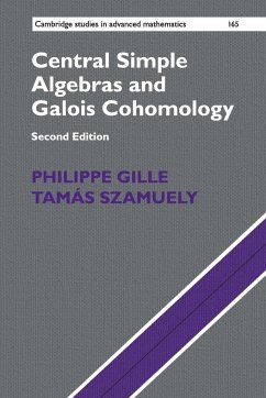 Central Simple Algebras and Galois Cohomology - Gille, Philippe; Szamuely, Tamás