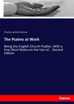 The Psalms at Work - Marson, Charles Latimer