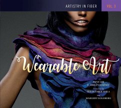 Artistry in Fiber, Vol. 3: Wearable Art - Rooney, E. Ashley; Lee, Anne