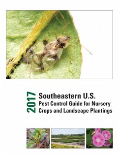 2017 Southeastern U.S. Pest Control Guide for Nursery Crops and Landscape Plantings