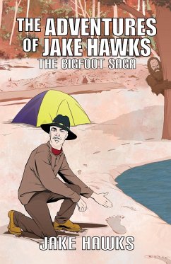 The Adventures of Jake Hawks - Hawks, Jake