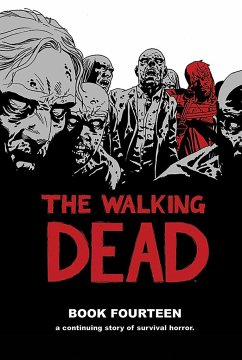 The Walking Dead Book 14 - Kirkman, Robert