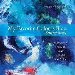 My Favorite Color Is Blue. Sometimes. - Hutchison, Roger