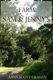 Alvin's Farm Book 4: The Farm at Sam & Jenny's (eBook, ePUB) Alvin's Farm Book 4: The Farm at Sam & Jenny's (eBook, ePUB)