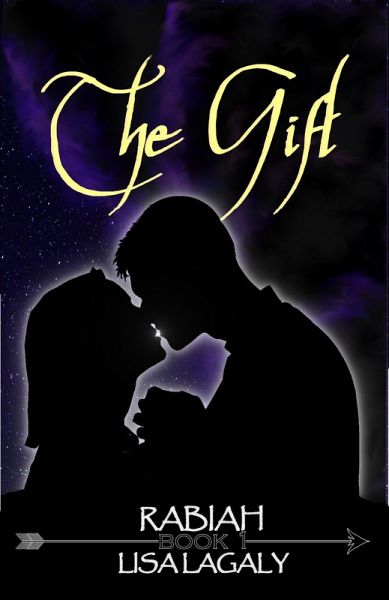 Rabiah, book 1: The Gift (eBook, ePUB) Rabiah, book 1: The Gift (eBook, ePUB)