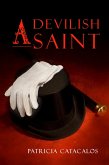 A Devilish Saint (Paranormal Historical, #4) (eBook, ePUB)