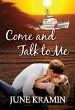 Come and Talk to Me (eBook, ePUB) - Bild 1