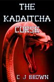 The Kadaitcha Curse (eBook, ePUB)