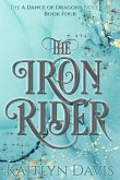 The Iron Rider (A Dance of Dragons #3.5) (eBook, ePUB)