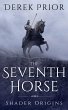 The Seventh Horse (Shader Origins, #2)... - Bild 1