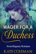 Wager for a Duchess (eBook, ePUB) - Bild 1