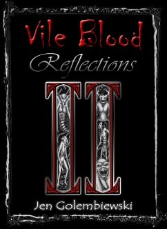 Vile Blood 2: Reflections (eBook, ePUB) Cover Vile Blood 2: Reflections (eBook, ePUB)