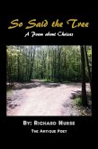 "e;So Said the Tree"e; (eBook, ePUB) "e;So Said the Tree"e; (eBook, ePUB)
