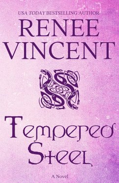 Tempered Steel (Vikings of Honor, #4) (eBook, ePUB) - Vincent, Renee