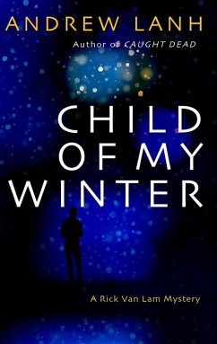 Child of My Winter (eBook, ePUB) - Lanh, Andrew