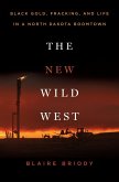 The New Wild West (eBook, ePUB)