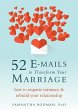 52 E-mails to Transform Your Marriage... - Bild 1