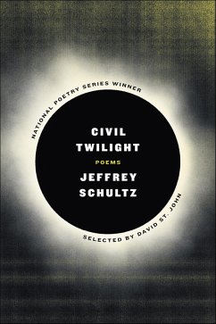 Civil Twilight (eBook, ePUB) - Schultz, Jeffrey