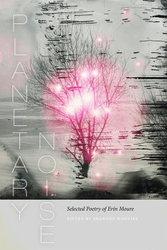Planetary Noise (eBook, ePUB) - Moure, Erín