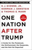 One Nation After Trump (eBook, ePUB)