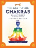 The Key to the Chakras (eBook, ePUB)