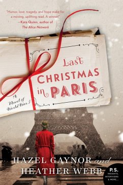 Last Christmas in Paris (eBook, ePUB) - Gaynor, Hazel; Webb, Heather