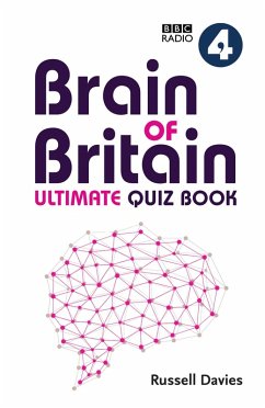 BBC Radio 4 Brain of Britain Ultimate Quiz Book (eBook, ePUB) - Davies, Russell