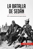 La batalla de Sedán (eBook, ePUB)