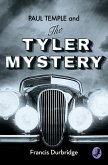 Paul Temple and the Tyler Mystery (eBook, ePUB)