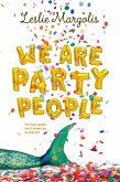 We Are Party People (eBook, ePUB)