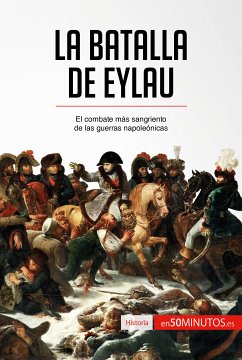 La batalla de Eylau (eBook, ePUB) - 50Minutos