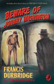 Beware of Johnny Washington (eBook, ePUB)