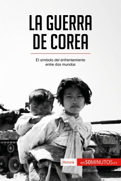 La guerra de Corea (eBook, ePUB) - 50Minutos