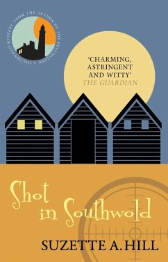 Shot in Southwold (eBook, ePUB) - Hill, Suzette A.
