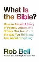 What is the Bible? (eBook, ePUB) - Bell, Rob