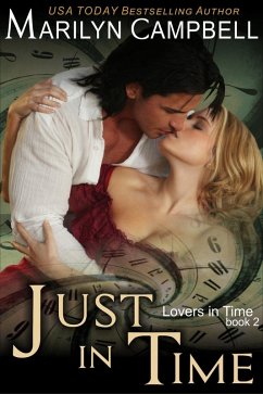 Just in Time (Lovers in Time Series, Book 2) (eBook, ePUB) - Campbell, Marilyn