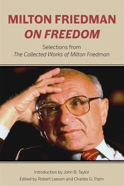 Milton Friedman on Freedom (eBook, ePUB) - Friedman, Milton