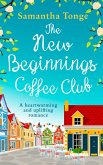 The New Beginnings Coffee Club (eBook, ePUB) The New Beginnings Coffee Club (eBook, ePUB)
