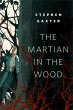 The Martian in the Wood (eBook, ePUB) - Bild 1