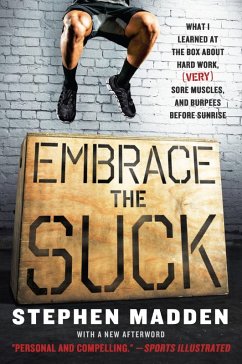 Embrace the Suck (eBook, ePUB) - Madden, Stephen