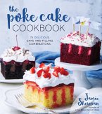 The Poke Cake Cookbook (eBook, ePUB)