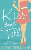 Kiss Don't Tell (eBook, ePUB)