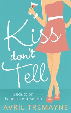 Cover Kiss Don't Tell (eBook, ePUB)