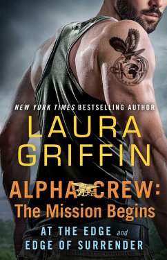 Alpha Crew: The Mission Begins (eBook, ePUB) - Griffin, Laura