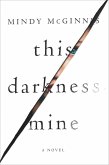 This Darkness Mine (eBook, ePUB)